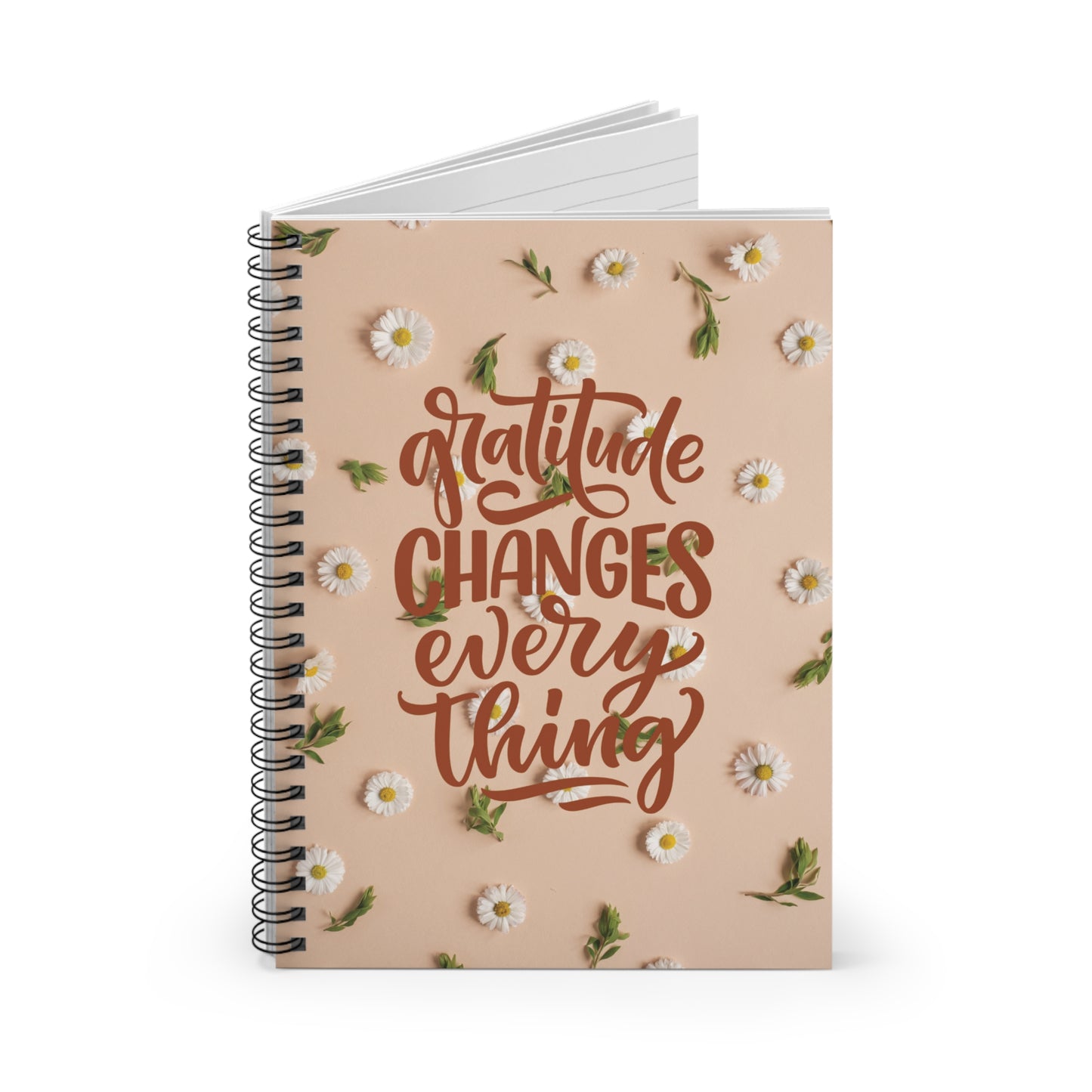 Ruled Line Notebook - Everyday Companion, Gratitude Journal, Gratitude Changes Everything Notebook, Be Grateful